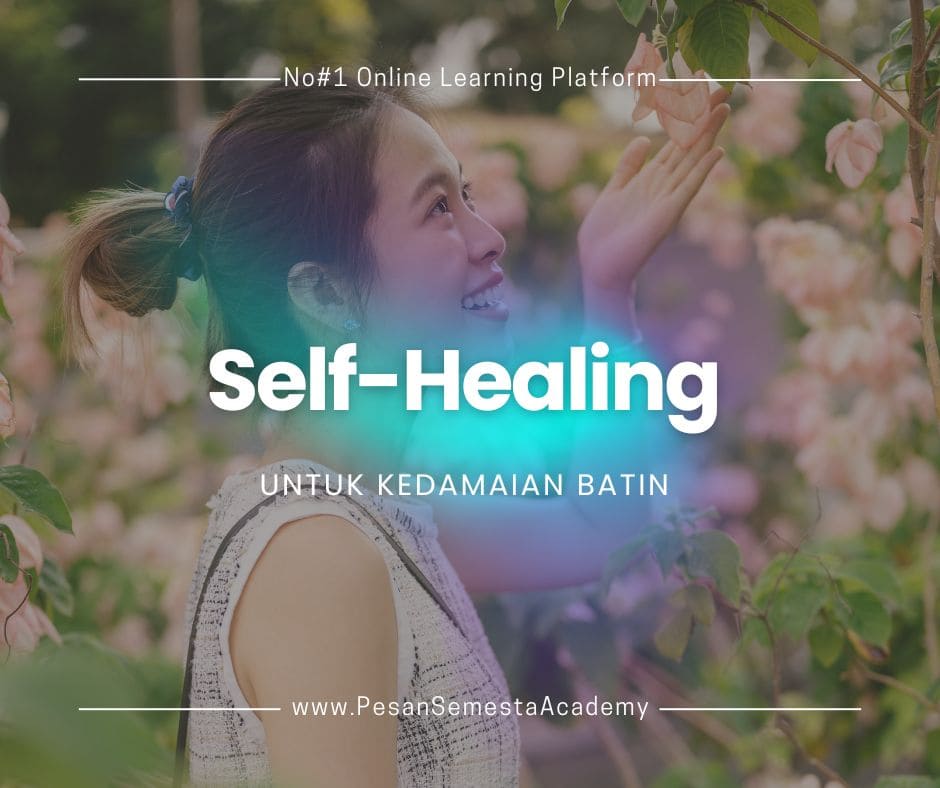 self-healing pesan semesta