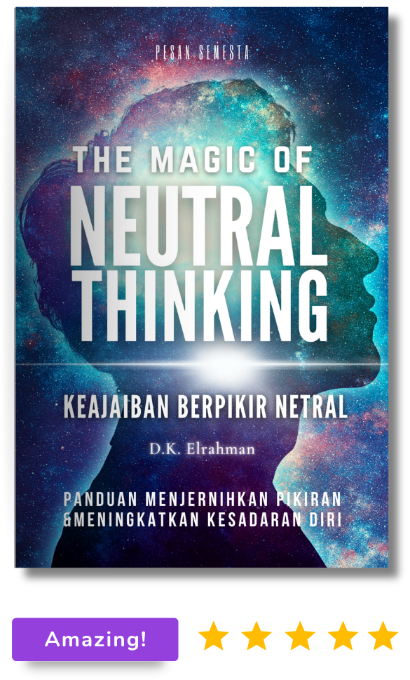 Buku The Magic Of Neutral Thinking Karya DK Elrahman