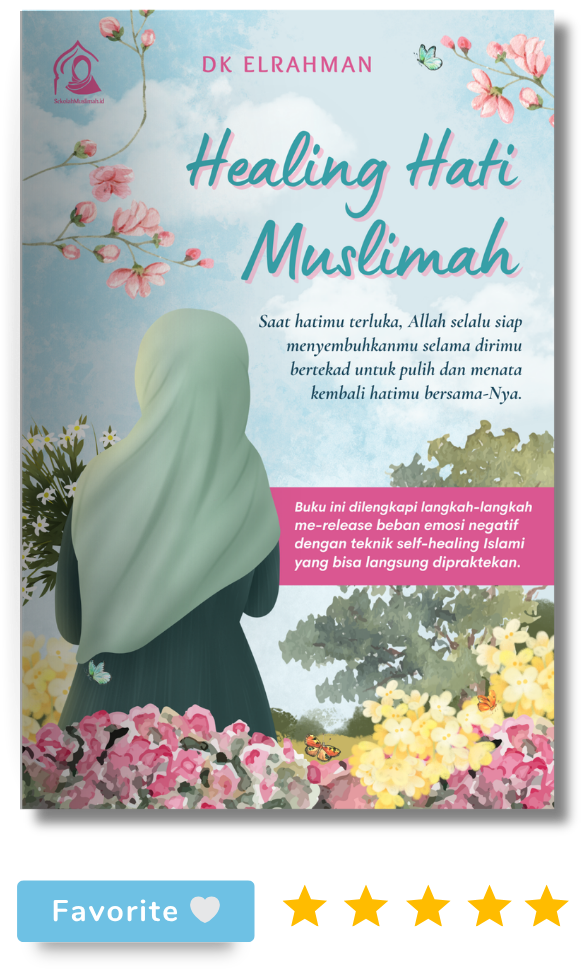 Buku Healing Hati Muslimah Karya DK Elrahman